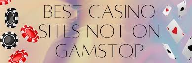 Discover the Best Casinos Not on Gamstop in the UK -1819442825